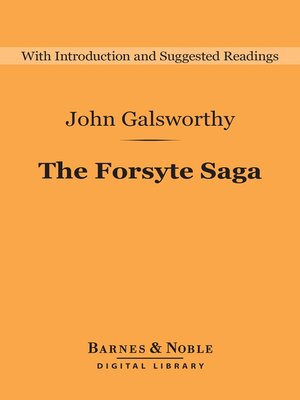 cover image of The Forsyte Saga (Barnes & Noble Digital Library)